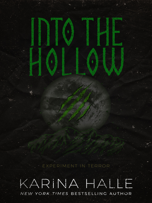 Title details for Into the Hollow by Karina Halle - Available